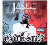 Jakki The Motamouth - God Vs Satan