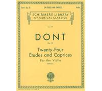 Jakob dont: 24 etudes and caprices for the violin (berkley): Schirmer Library of Classics Volume 1179 Violin Solo