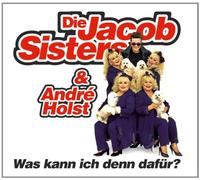 Jakob Sisters Andre Holst - Was Kann Ich Denn Dafuer