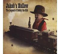 Jakob's Hollow - Legend of Bobby The Kid