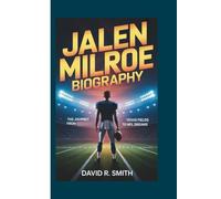 Jalen Milroe Biography: The Journey from Texas Fields to NFL Dreams