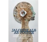 JALOEZIE ALS AS-POSITIE: Axistase: hoe eigenaarschap ontstaat wanneer ritme niet gelijk loopt