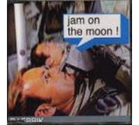 Jam on the moon [Single-CD]