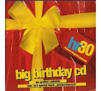 Jam & Spoon, Culture Beat, Toploader, TQ, Soft Cell, Meat Loaf u.a. - HR 3 Big Birthday CD - Die großen Radiohits incl. HR3 special Track "Weckermarsch"