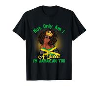 Jamaica Girl No Solo Soy una Reina, también Soy jamaicana Camiseta