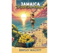 Jamaica: The Untold Story and Rhapsody