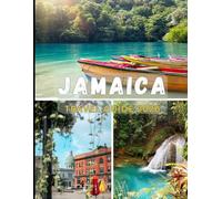 Jamaica Travel Guide 2026: Discover the Island of Rhythm, Culture, and Adventure with Insider Tips and Must-See Attractions