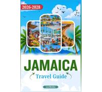 Jamaica Travel Guide 2026 TO 2028