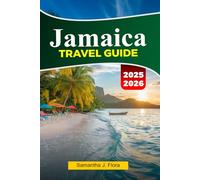 JAMAICA Travel Guide 2026: Top Attractions, Waterfalls, and Island Excursions