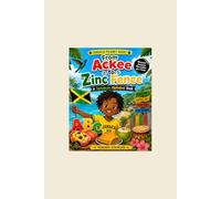 Jamaican Alphabet Book: From Ackee to Zinc Fence (Jamaica Pickney Books)