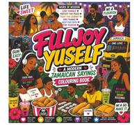 Jamaican Sayings Coloring Book: Fun Island Proverbs and Caribbean Culture for Teens and Adults