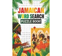 Jamaican Word Search: Talk Like a Yardie & Explore Patois, Folklore, Island Life, Dancehall, Reggae & More | A Fun Cultural Gift for Tourists