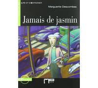 Jamais De Jasmin (Chat Noir. Lire Et S'entrainer)