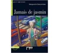 Jamais de jasmin (+ cd) (Lire et s'entraîner) - 9788853007971: A1-niveau ERK (CIDEB. FR. LIRE S'ESTRAINER)