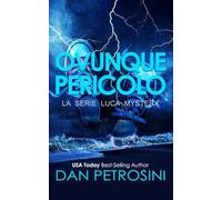 Jamais Personne N'est à L'abri (Série « Les mystères de Luca »)