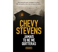 Jamais tu ne me quitteras