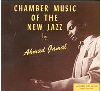 Jamal Ahmad - Chamber Music of the New J