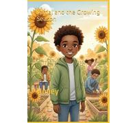 Jamal and the Growing Season: Honey