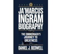 JA'MARCUS INGRAM BIOGRAPHY: The Cornerback’s Journey to Greatness