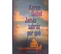 Jamás Sabrás Por Qué
