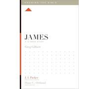 James: A 12-Week Study (Knowing the Bible)