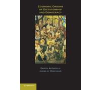 Economic Origins of Dictatorship and Democracy