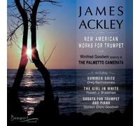 James Ackley - New American Works for Trumpet