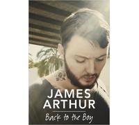 James Arthur Back to the Boy (Tapa blanda)