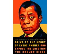 James Baldwin's Little Book of Selected Quotes