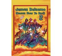James Balsamo Knows How To Rock 2 [USA] [DVD]