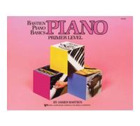 Bastien Piano Basics: Piano Primer – Neil A. Kjos Music Company