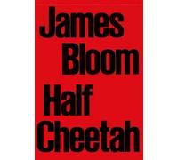 James Bloom: Half Cheetah