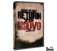 James Blunt: Return to Kosovo - A Documentary