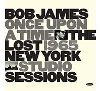 Bob James - Once upon A Time: The Lost 1965 Ny Studio Sessions