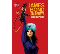 James Bond: GoldenEye (Der Roman zum Filmklassiker)