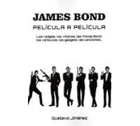 James Bond Pelicula A Pelicula