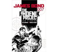 James Bond. The Phoenix Project