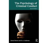 James Bonta D. A. Andrews The Psychology of Criminal Conduct (Tapa blanda)