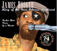 James Booker – King Of The New Orleans Keyboard