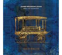 James Brandon Lewis / Red Lily Quintet - Jesup Wagon