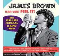 James Brown - (Can You) Feel It : 1959-1962 Federal + King Side