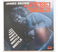 James Brown - Everybody's Doin' The Hustle & Dead On The Double Bump