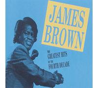 James Brown - Greatest Hits: Fourth Decade