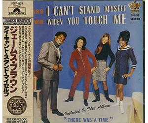 James Brown - I Can't Stand By Myself