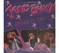 JAMES BROWN - JAMES BROWN LP, BRING IT ON, US ISSUE PRE-OWNED EX/EX CONDITION LP