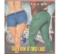 James Brown - James Brown Take A Look At Those Cakes [VINYL ALBUM]