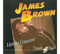 James Brown - Live incl. I Got The Feeling
