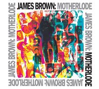 JAMES BROWN:MOTHERLODE-JAMES BROWN