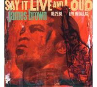 James Brown Say It Live and Loud: Live in Dallas, 08.26.68 (Vinyl)