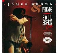 James Brown - Soul Session Live (& Friends)